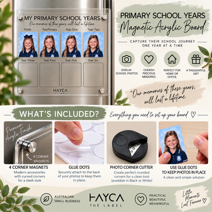 Primary School Years Magnetic Acrylic Board
