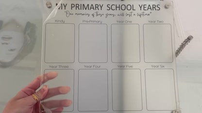 Primary School Years Magnetic Acrylic Board
